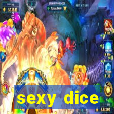 sexy dice